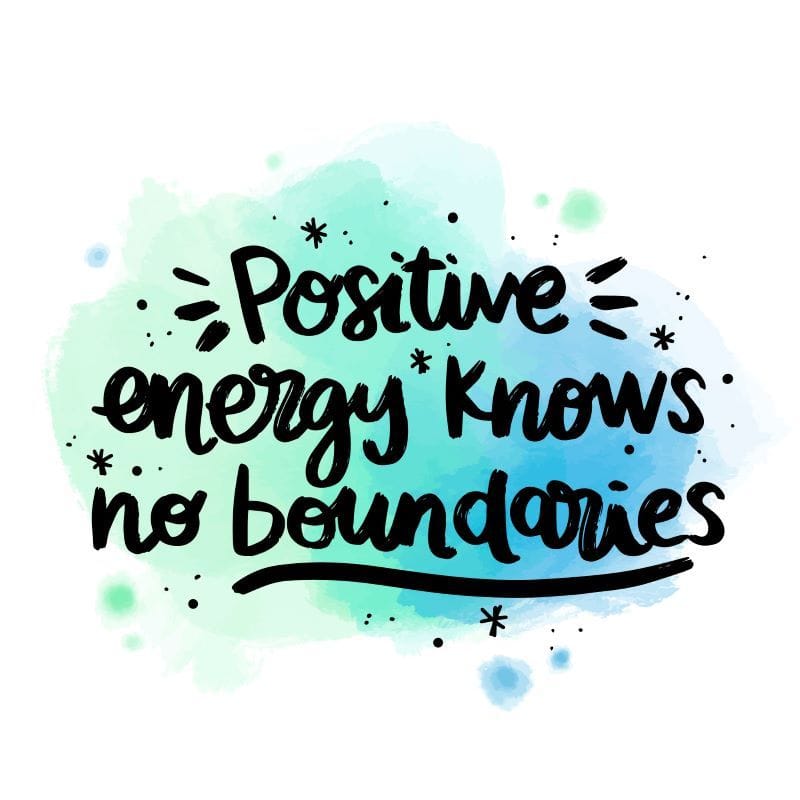 Positive Energy Quote – Motivation to Quit Vaping Inspirational quote reading ‘Positive energy knows no boundaries’ in a calming design, reinforcing motivation and change.